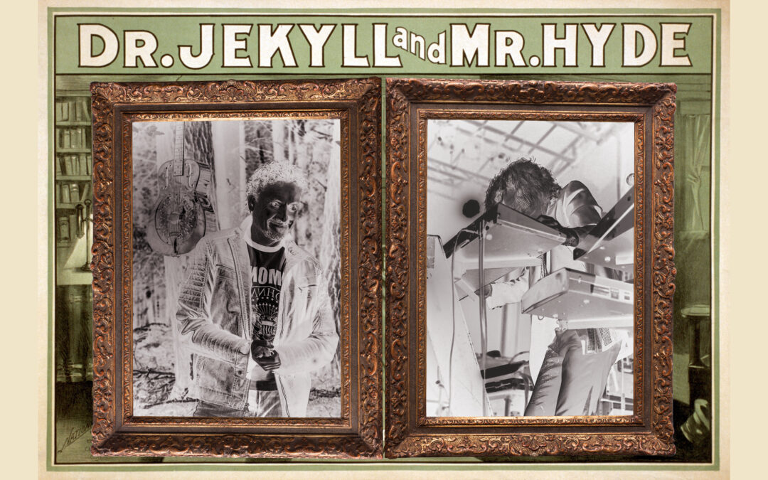 DR. JEKYLL & MR. HYDE
